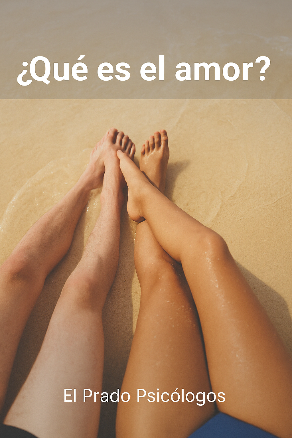 Pies de una pareja en la orilla del mar, momento de calma y conexion