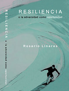Portada Libro Resilencia Portada Libro Resilencia. Autora Rosario Linares